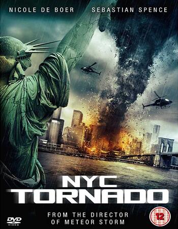 NYC: Tornado Terror (2008) Dual Audio Hindi 720p BluRay 1.1GB Full Movie Download