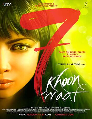 7 Khoon Maaf (2011) Hindi 720p WEB-DL x264 1GB Full Movie Download