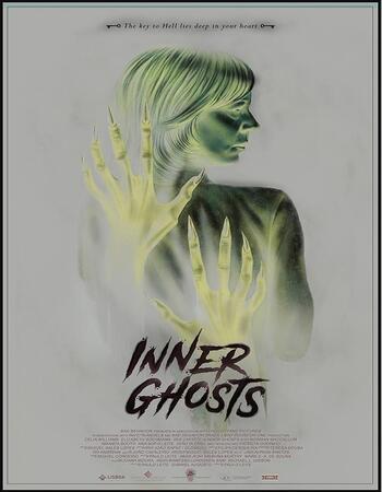 Inner Ghosts 2018 720p WEB-DL Full English Movie Download