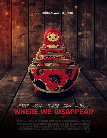 Where We Disappear 2019 720p WEB-DL Full English Movie Download