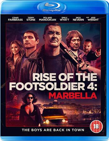 Rise of the Footsoldier Marbella 2019 720p BluRay Full English Movie Download