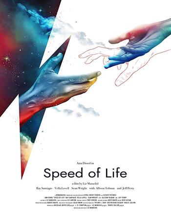 Speed of Life 2019 720p WEB-DL Full English Movie Download