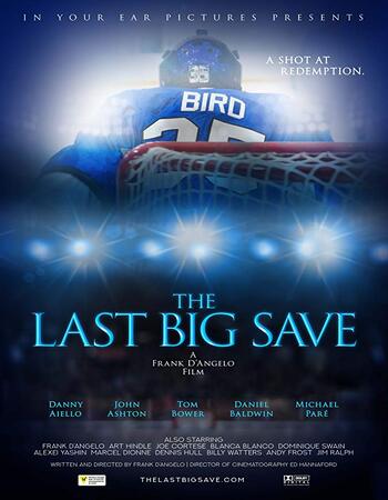 The Last Big Save 2019 720p WEB-DL Full English Movie Download