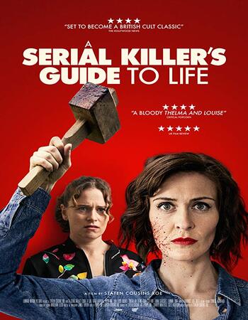 A Serial Killer’s Guide to Life 2019 720p WEB-DL Full English Movie Download