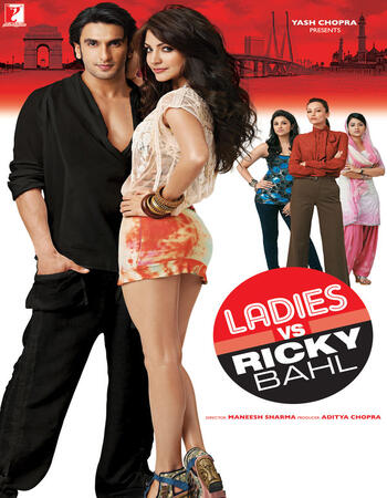 Ladies vs. Ricky Bahl (2011) Hindi 480p WEB-DL x264 400MB Full Movie Download