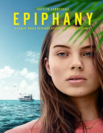 Epiphany 2019 720p WEB-DL Full English Movie Download