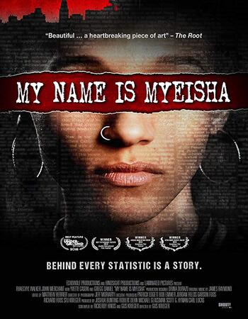 My Name is Myeisha 2020 720p WEB-DL Full English Movie Download