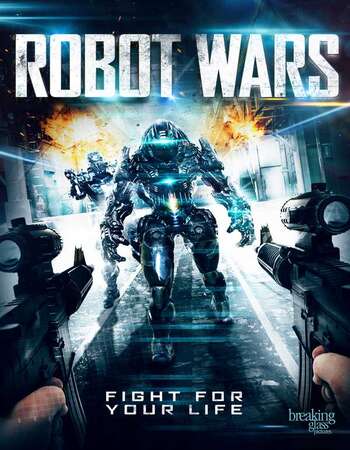 Robot Wars (2016) Dual Audio Hindi 480p WEB-DL x264 300MB ESubs Movie Download