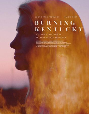 Burning Kentucky 2019 720p WEB-DL Full English Movie Download