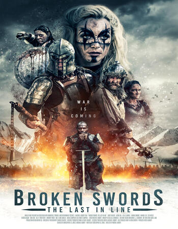 Broken Swords: The Last in Line (2018) English 720p WEB-DL x264 850MB Full Movie Download