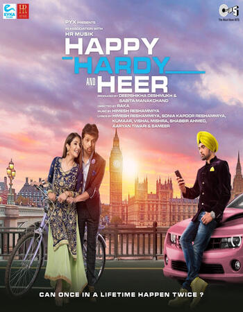 Happy Hardy And Heer (2020) Hindi 720p 480p pDVDRip x264 1.2GB Full Movie Download