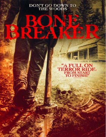 Bone Breaker 2020 720p WEB-DL Full English Movie Download