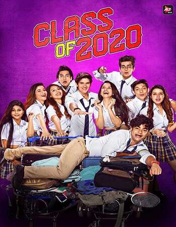 Class of 2020 S02 Complete 720p 480p WEB-DL x264 3GB Download