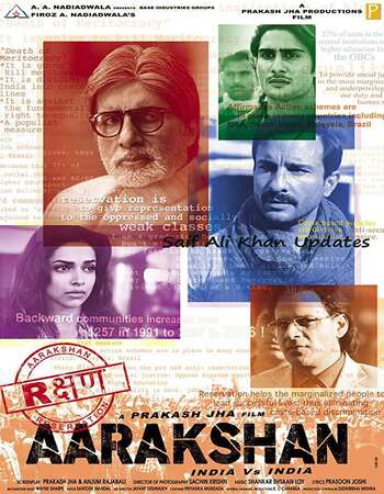 Aarakshan (2011) Hindi 480p WEB-DL x264 450MB ESubs Full Movie Download