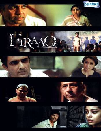 Firaaq (2008) Hindi 480p WEB-DL x264 300MB ESubs Full Movie Download