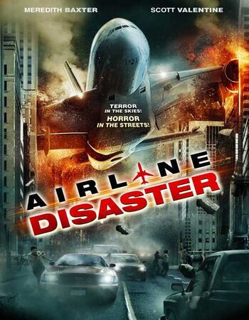 Airline Disaster (2010) Hindi Dubbed 720p BluRay x264 750MB Full Movie Download