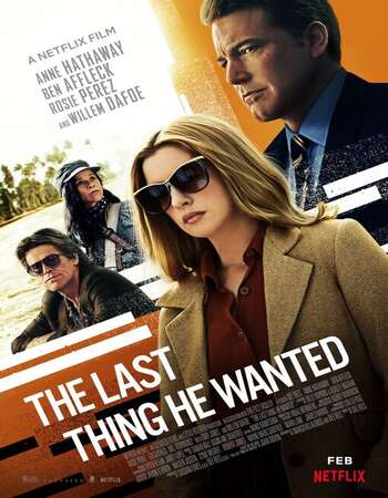 The Last Thing He Wanted 2020 1080p WEB-DL Full English Movie Download