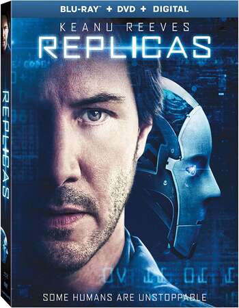 Replicas (2018) Dual Audio Hindi 480p BluRay x264 300MB ESubs Full Movie Download