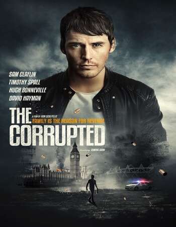 The Corrupted 2019 English 720p BluRay 900MB