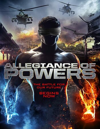 Allegiance of Powers 2016 Dual Audio [Hindi-English] 720p BluRay 900MB ESubs