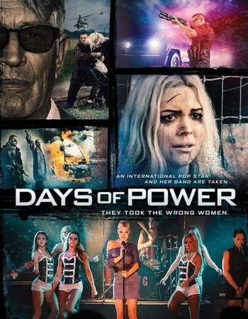 Days of Power (2018) Dual Audio Hindi 720p BluRay 900MB Full Movie Download