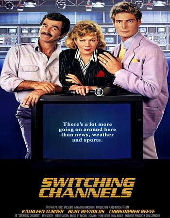 Switching Channels (1988) Dual Audio Hindi 480p WEB-DL 350MB ESubs Full Movie Download