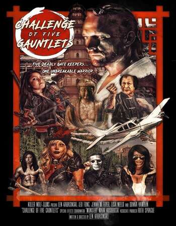 Challenge of Five Gauntlets 2018 English 720p WEB-DL 700MB ESubs