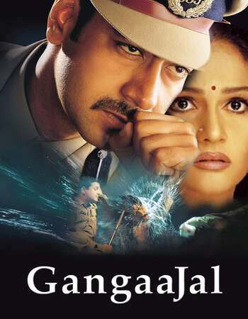 Gangaajal (2003) Hindi 480p WEB-DL x264 450MB ESubs Full Movie Download