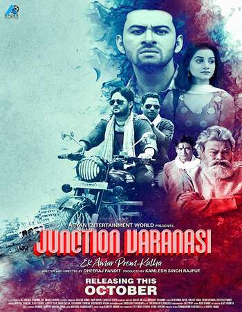 Junction Varanasi (2019) Hindi 720p HDRip x264 1GB Movie Download