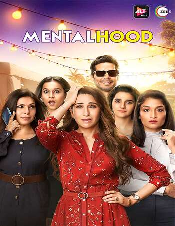 Mentalhood S01 Complete Hindi 720p 480p WEB-DL x264 Download