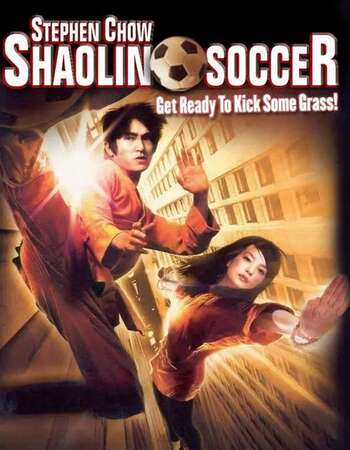 Shaolin Soccer (2001) Dual Audio Hindi 720p BluRay 1.1GB Full Movie Download