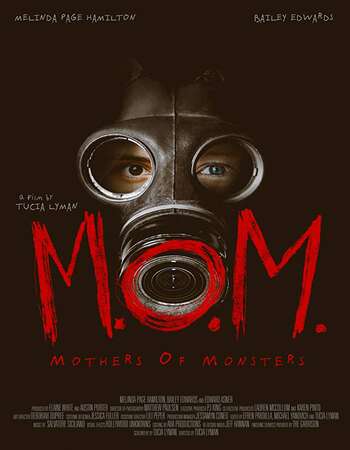 M.O.M. Mothers of Monsters 2020 English 720p WEB-DL 850MB ESubs