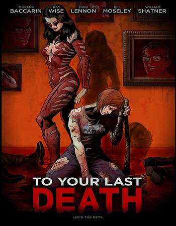 To Your Last Death 2019 English 720p WEB-DL 800MB