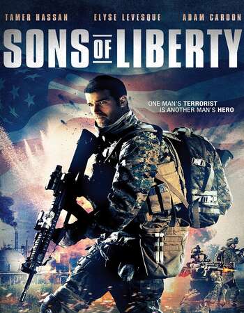 Sons of Liberty 2013 Dual Audio [Hindi-English] 720p WEB-DL 1GB Download