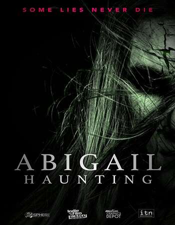 Abigail Haunting 2020 English 720p WEB-DL 700MB