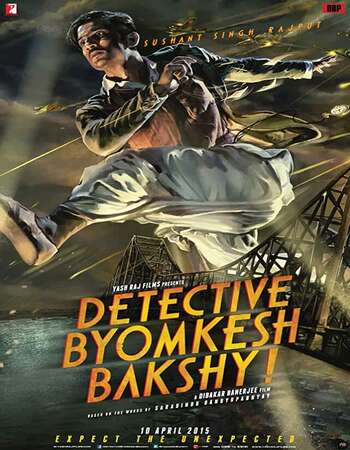 Detective Byomkesh Bakshy! (2015) Hindi 480p WEB-DL x264 400MB Full Movie Download