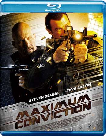 Maximum Conviction (2012) Dual Audio Hindi 480p BluRay x264 300MB Full Movie Download