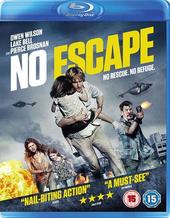 No Escape (2015) Dual Audio Hindi 480p BluRay x264 300MB ESubs Full Movie Download