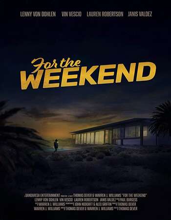 For the Weekend 2020 English 720p WEB-DL 900MB ESubs