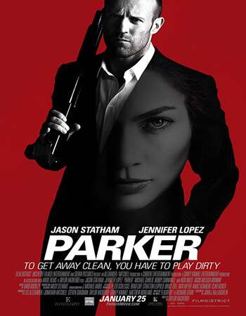 Parker 2013 Dual Audio [Hindi-English] 720p BluRay 950MB ESubs