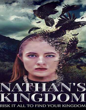 Nathan's Kingdom (2015) English 720p WEB-DL x264 800MB Full Movie Download