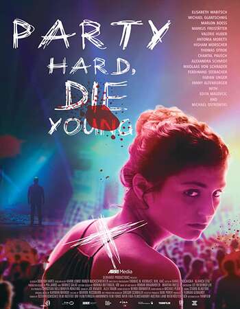 Party Hard Die Young 2019 English 720p WEB-DL 800MB