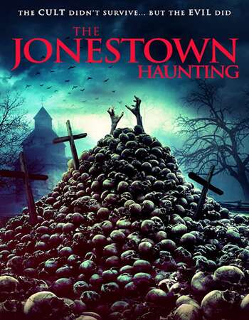 The Jonestown Haunting 2020 English 720p WEB-DL 650MB