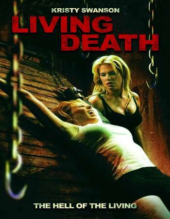 Living Death (2006) Dual Audio Hindi 480p WEB-DL x264 300MB Full Movie Download