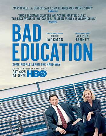 Bad Education (2019) English 480p WEB-DL x264 300MB ESubs Full Movie Download