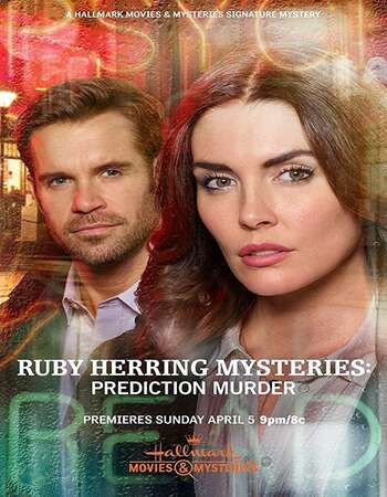 Ruby Herring Mysteries: Prediction Murder 2020 English 720p WEB-DL 750MB ESubs