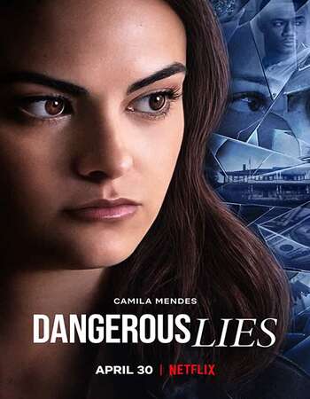 Dangerous Lies (2020) English 480p WEB-DL x264 300MB ESubs Full Movie Download