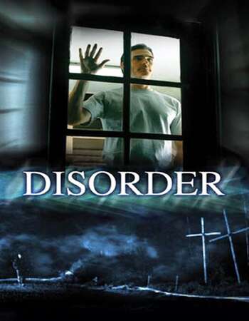 Disorder (2006) Dual Audio Hindi 720p WEB-DL x264 850MB Full Movie Download