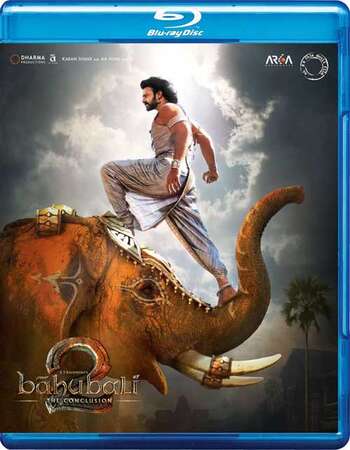 Baahubali 2: The Conclusion (2017) Hindi 480p BluRay x264 500MB Full Movie Download