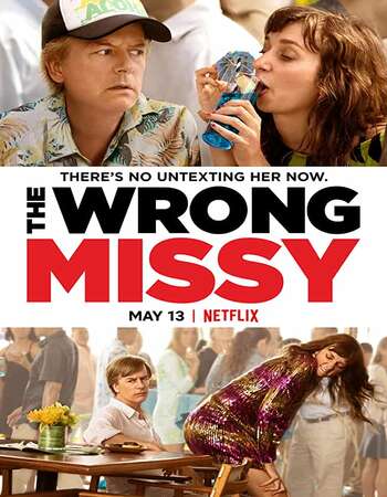 The Wrong Missy (2020) English 480p WEB-DL x264 300MB Full Movie Download